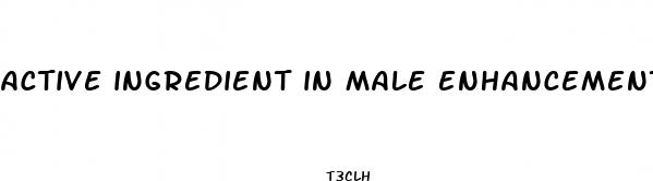 active ingredient in male enhancement products