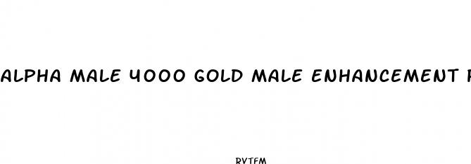 alpha male 4000 gold male enhancement pill