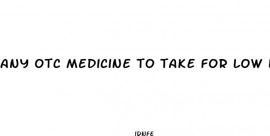 any otc medicine to take for low libido