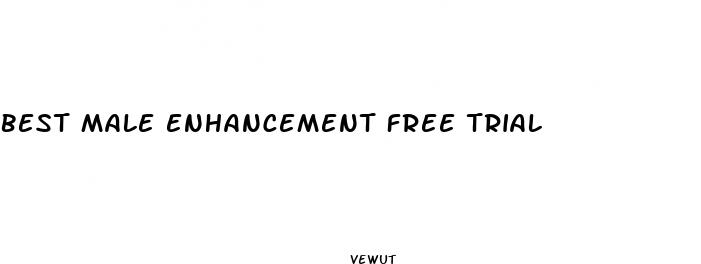best male enhancement free trial