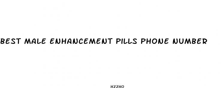 best male enhancement pills phone number