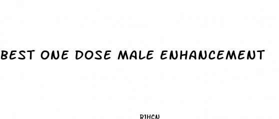 best one dose male enhancement