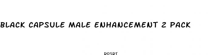 black capsule male enhancement 2 pack