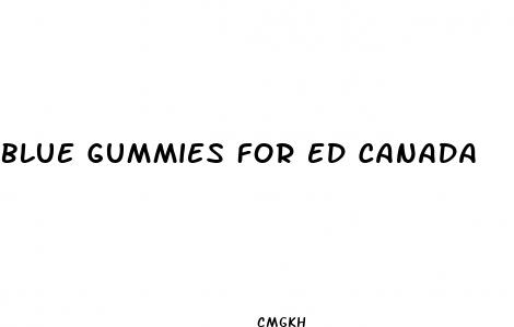 blue gummies for ed canada