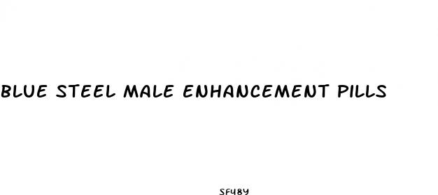 blue steel male enhancement pills
