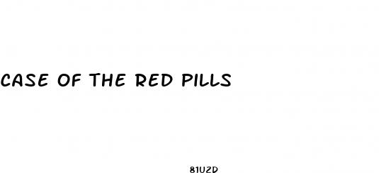 case of the red pills