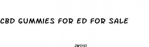 cbd gummies for ed for sale
