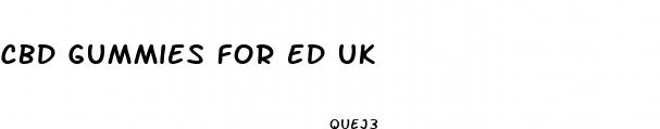 cbd gummies for ed uk