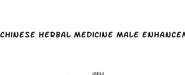 chinese herbal medicine male enhancement