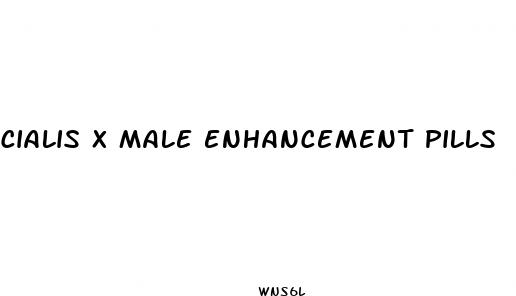 cialis x male enhancement pills