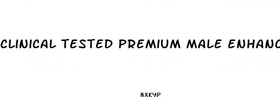 clinical tested premium male enhancement pill