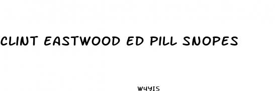 clint eastwood ed pill snopes