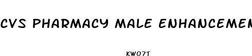 cvs pharmacy male enhancement pills