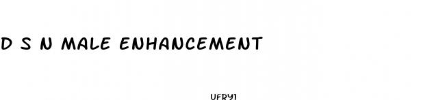 d s n male enhancement