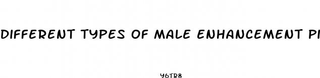 different types of male enhancement pills
