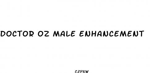 doctor oz male enhancement