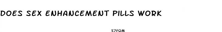 does sex enhancement pills work