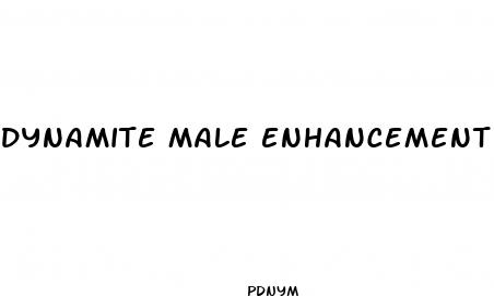 dynamite male enhancement pills
