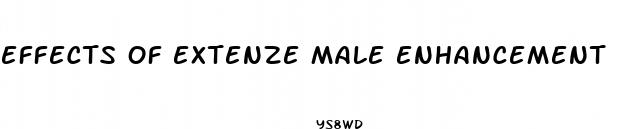 effects of extenze male enhancement