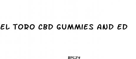 el toro cbd gummies and ed