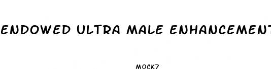 endowed ultra male enhancement