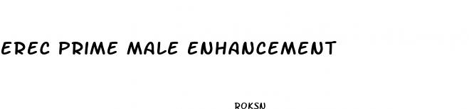 erec prime male enhancement