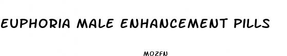 euphoria male enhancement pills