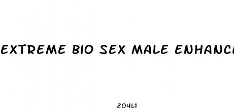 extreme bio sex male enhancement pills