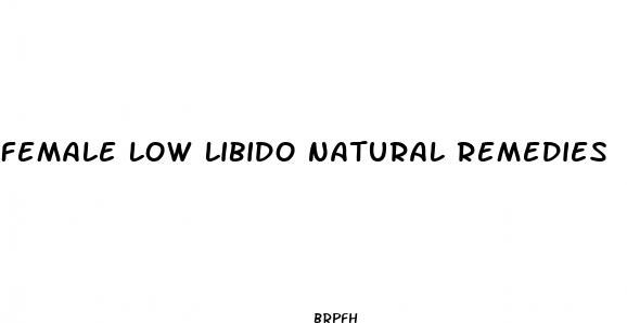 female low libido natural remedies