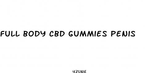 full body cbd gummies penis