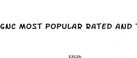 gnc most popular rated and tried male sexual enhancement pill