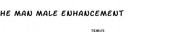 he man male enhancement