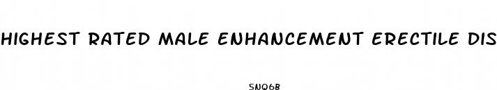 highest rated male enhancement erectile disfunction under 30 dolare