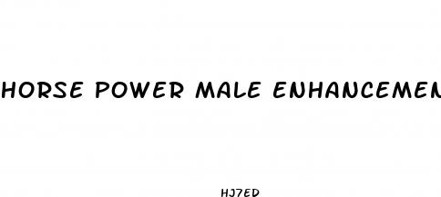 horse power male enhancement