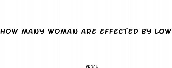 how many woman are effected by low libido