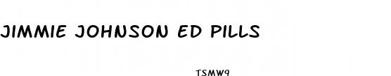 jimmie johnson ed pills