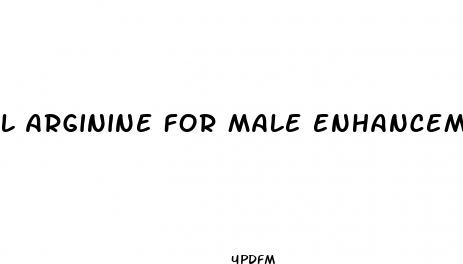 l arginine for male enhancement