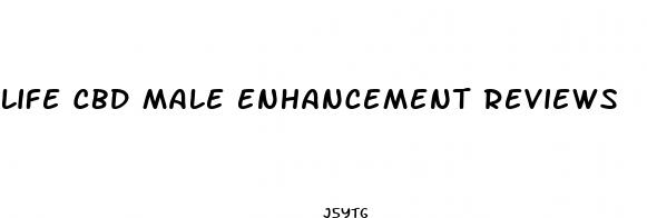 life cbd male enhancement reviews