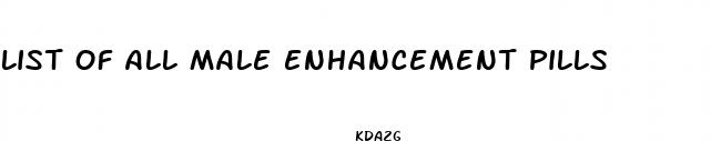 list of all male enhancement pills
