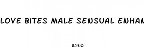 love bites male sensual enhancement gummies
