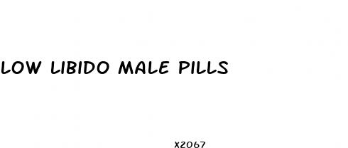 low libido male pills