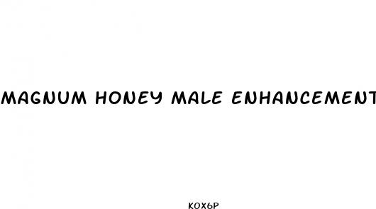 magnum honey male enhancement