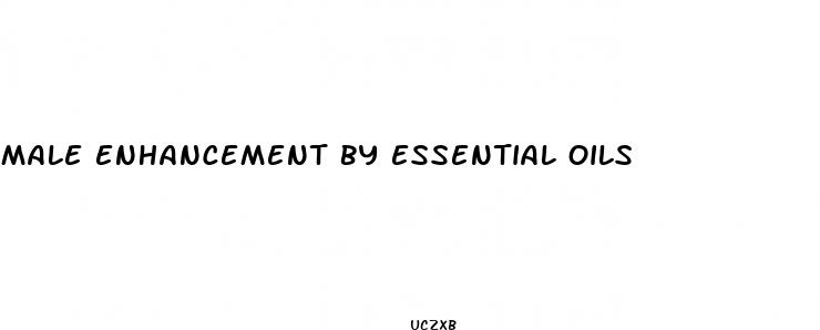 male enhancement by essential oils