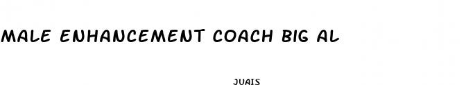 male enhancement coach big al