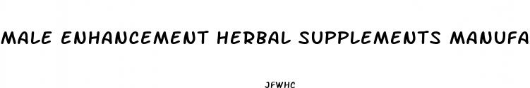 male enhancement herbal supplements manufatured in usa