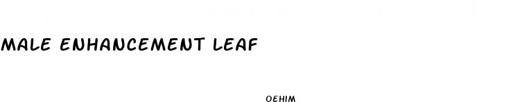 male enhancement leaf