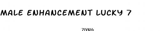 male enhancement lucky 7