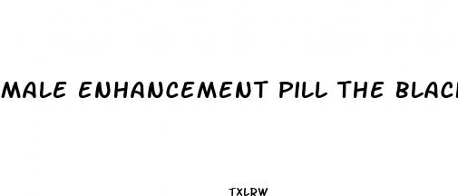male enhancement pill the black ant