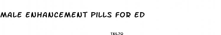 male enhancement pills for ed