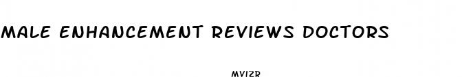 male enhancement reviews doctors